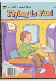 Flying Is Fun (Carol North)