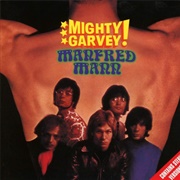Manfred Mann- Mighty Gravey