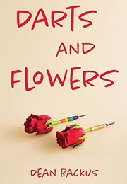 Darts and Flowers (Dean Backus)