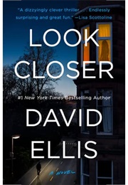 Look Closer (David Ellis)