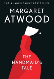 The Handmaid's Tale (Margaret Atwood)