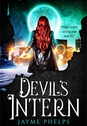 The Devils Intern (Jayme Phelps)