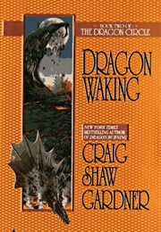 Dragon Waking (Craig Shaw Gardner)