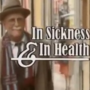 In Sickness and in Health