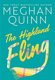 The Highland Fling (Meghan Quinn)