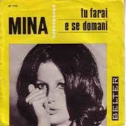 E Se Domani - Mina