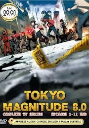 Tokyo Magnitude 8.0 (2009)
