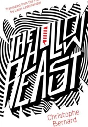 The Hollow Beast (Christophe Bernard)