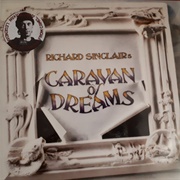 Richard Sinclair - Caravan of Dreams
