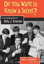 Do You Want to Know a Secret? (Billy J. Kramer)