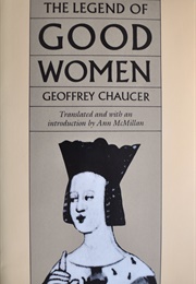The Legend of Good Women (Geoffrey Chaucer)