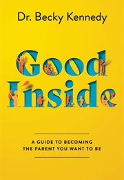 Good Inside (Becky Kennedy)