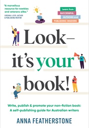 Look - It's Your Book (Anna Featherstone)
