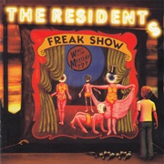 The Residents - Freak Show