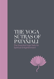 The Yoga Sutras of Patañjali (Patañjali)