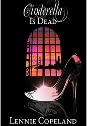 Cinderella Is Dead (Lennie Copeland)