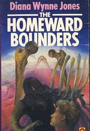 The Homeward Bounders (Diana Wynne Jones)