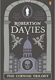 The Cornish Trilogy (Robertson Davies)