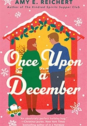 Once Upon a December (Amy E. Reichert)