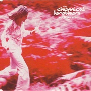 "Setting Sun" - The Chemical Brothers