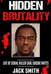 Hidden Brutality (Jack Smith)