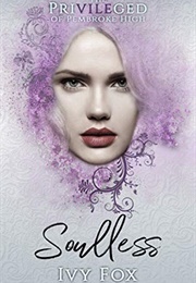 Soulless (Ivy Fox)