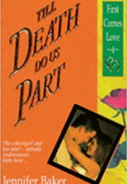 Till Death Do Us Part (Jennifer Baker)