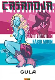 Casanova: Gula (Matt Fraction)