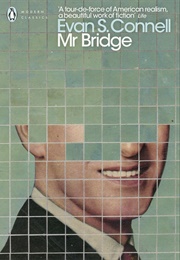 Mr. Bridge (Evan S. Connell)