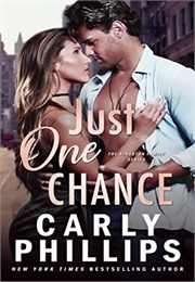 Just One Chance (Carly Phillips)