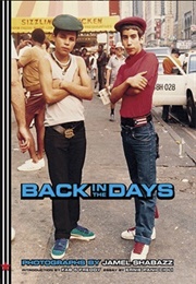 Back in the Days (Jamel Shabazz)