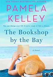 The Bookshop by the Bay (Pamela M. Kelley)