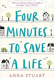 Four Minutes to Save a Life (Anna Stuart)