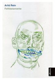 Felttestamente (Arild Rein)
