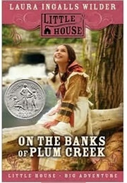 On the Banks of Plum Creek (Laura Ingalls Wilder)