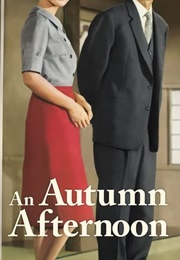 An Autumn Afternoon (1962)