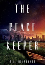 The Peacekeeper (B.L.Blanchard)