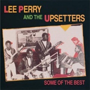 Lee Scratch Perry and the Upsetters-Some of the Best
