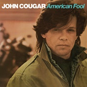 John Cougar - American Fool (1982)