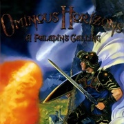 Ominous Horizons: A Paladin's Calling