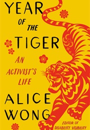 Year of the Tiger (Alice Wong)