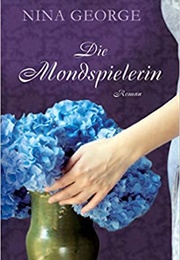Die Mondspielerin (Nina George)