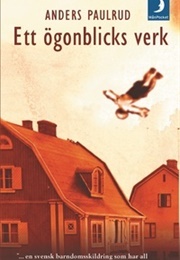 Ett Ögonblicks Verk (Anders Paulrud)