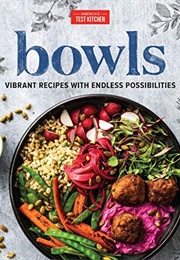 Bowls (America&#39;s Test Kitchen)