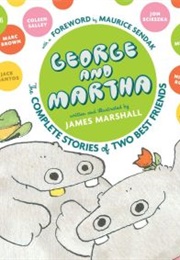 George and Martha: The Complete Stories of Two Best Friends (James Marshall)