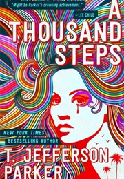 A Thousand Steps (T.Jefferson Parker)