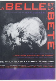 Beauty and the Beast (1946) With Philip Glass Opera (1994)