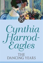 The Dancing Years (Cynthia Harrod-Eagles)