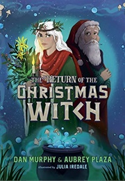 The Return of the Christmas Witch (Aubrey Plaza)