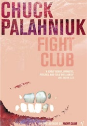 Fight Club (Chuck Palahniuk)
